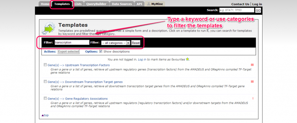 There are many public templates in TargetMine. You can filter by typing keywords or by categories in the drop-down list.